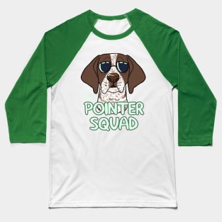 POINTER SQUAD (liver ticked) Baseball T-Shirt